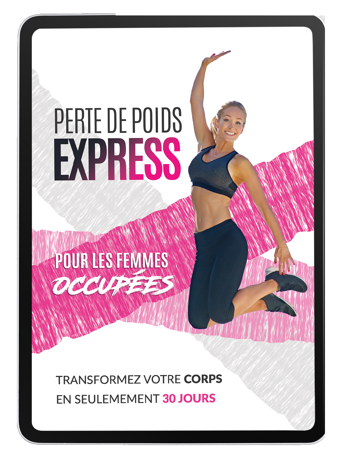 Perte de poids EXPRESS, pour les femmes occupées