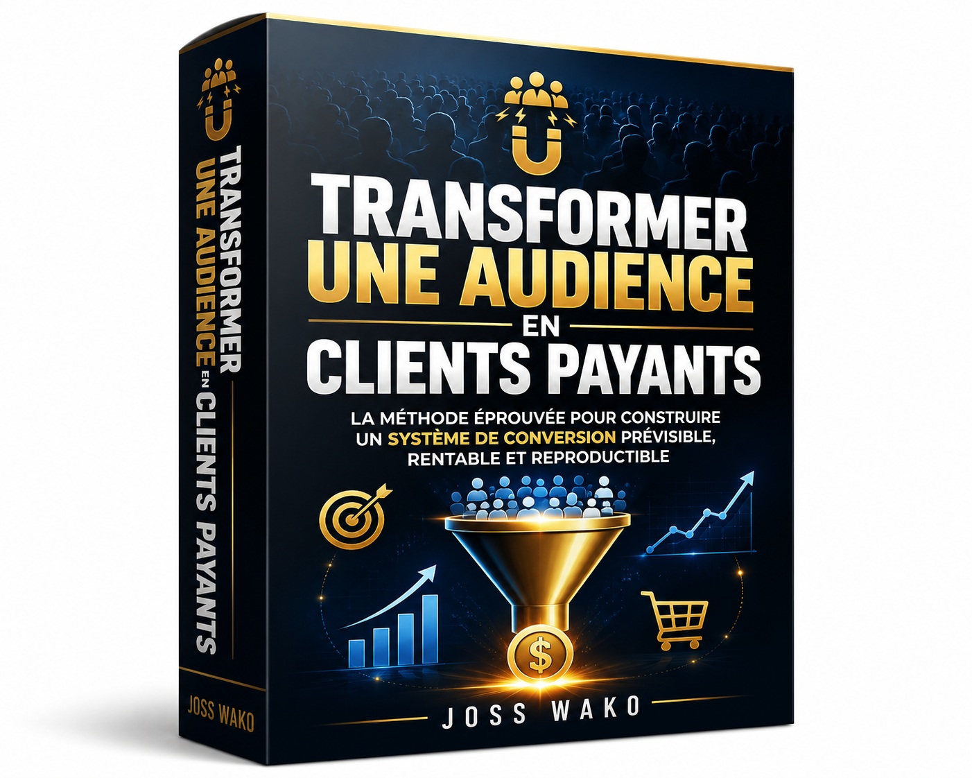 Transformer une audience